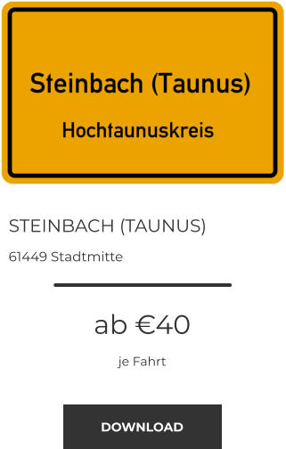 STEINBACH (TAUNUS) 61449 Stadtmitte ab €40 je Fahrt DOWNLOAD