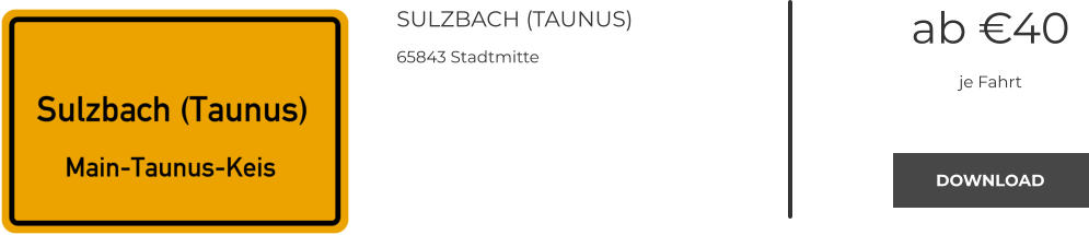 SULZBACH (TAUNUS) 65843 Stadtmitte ab €40 je Fahrt DOWNLOAD DOWNLOAD