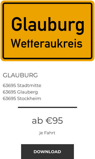GLAUBURG 63695 Stadtmitte 63695 Glauberg 63695 Stockheim ab €95 je Fahrt DOWNLOAD